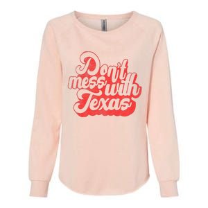 Kids Dont Mess With The Texas People Baby Texas Boy Texas Womens California Wash Sweatshirt