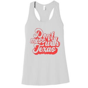 Kids Dont Mess With The Texas People Baby Texas Boy Texas Women's Racerback Tank