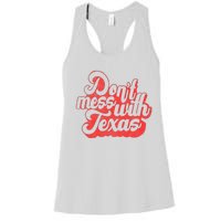 Kids Dont Mess With The Texas People Baby Texas Boy Texas Women's Racerback Tank