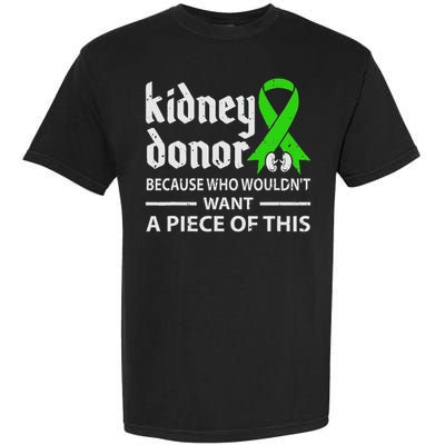 Kidney Donor Organ Transplant Gift Garment-Dyed Heavyweight T-Shirt
