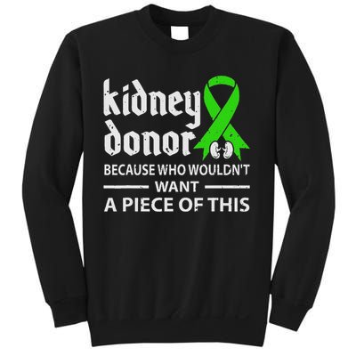 Kidney Donor Organ Transplant Gift Sweatshirt