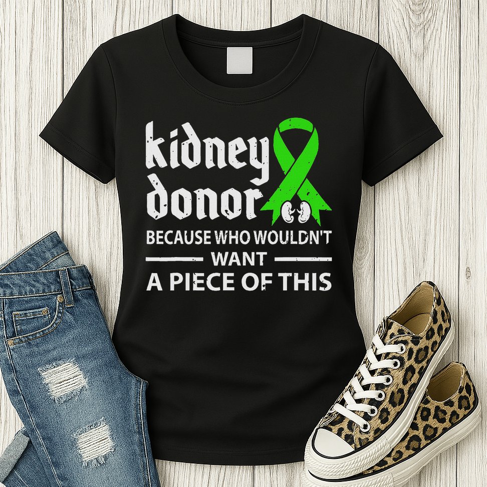 Kidney Donor Organ Transplant Gift Womens T-Shirt