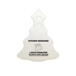 Kitchen Designer Problems Funny Cabinet Interior Design Joke Ceramic Tree Ornament