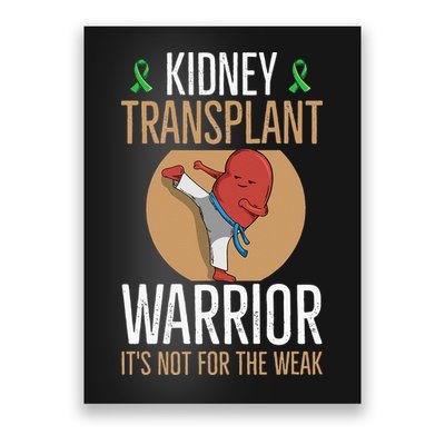 Kidney Donation Quote For A Kidney Recipient Poster