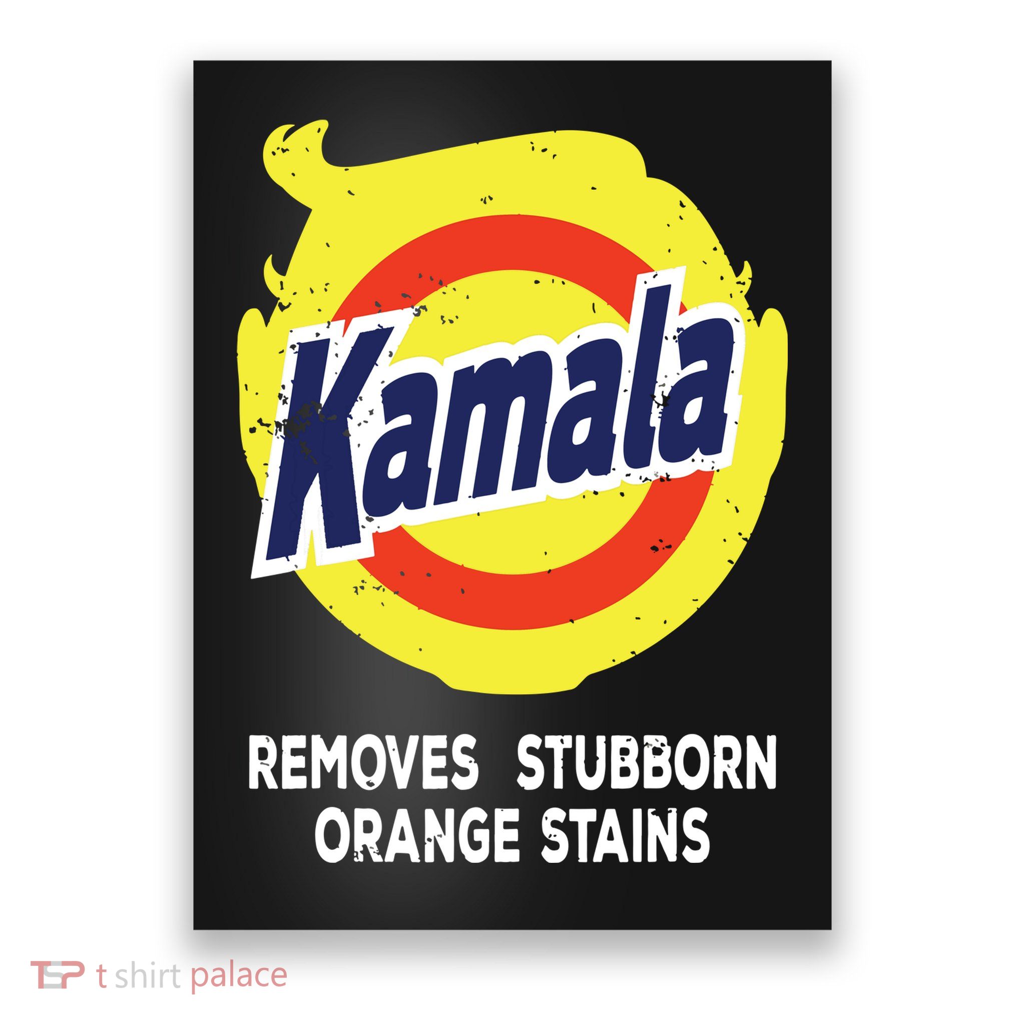 Kamala Detergent Removes Stubborn Orange Stains Antitrump Poster