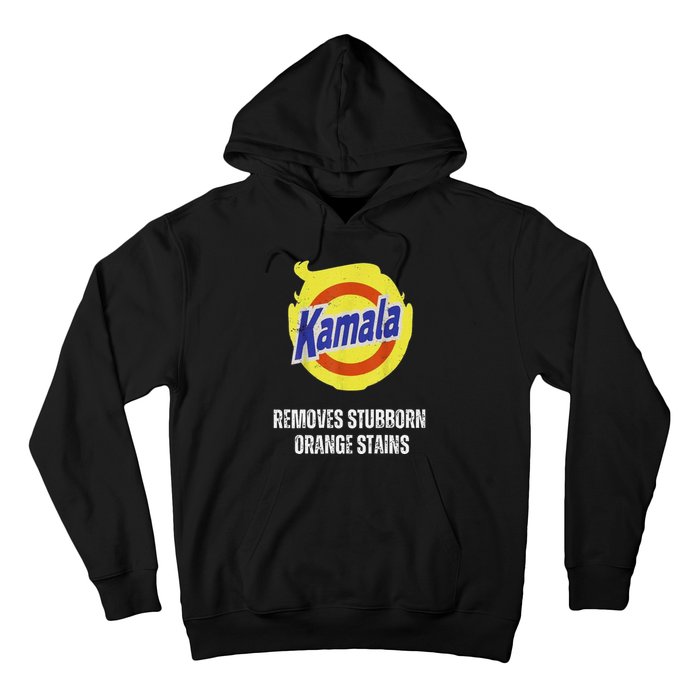 Kamala Detergent Removes Stubborn Orange Stains Antitrump Hoodie