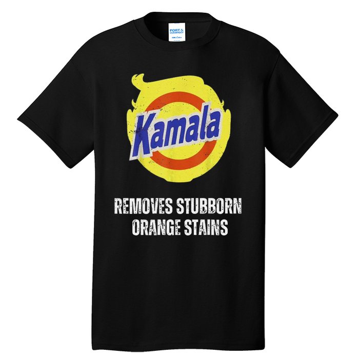 Kamala Detergent Removes Stubborn Orange Stains Antitrump Tall T-Shirt