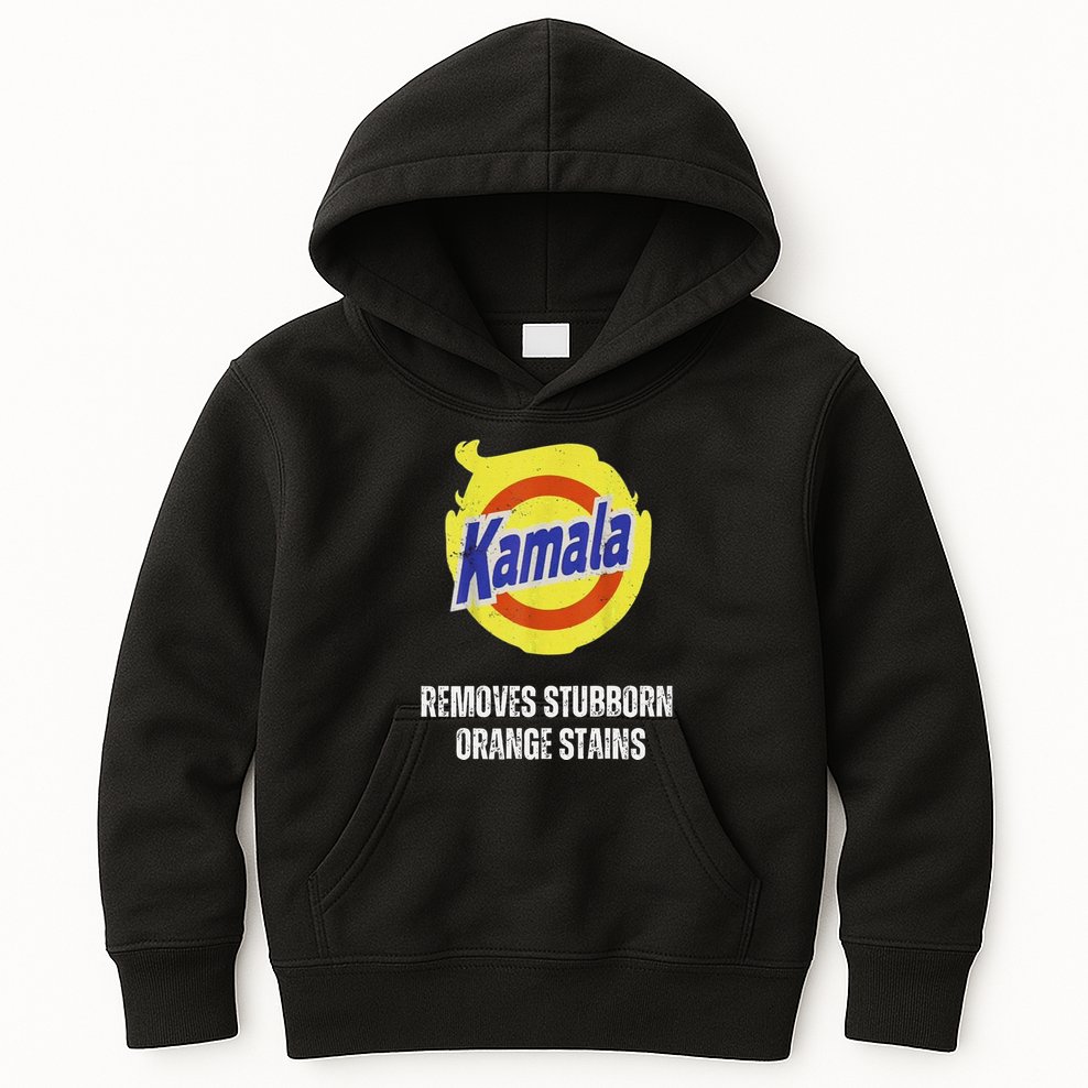 Kamala Detergent Removes Stubborn Orange Stains Antitrump Kids Hoodie