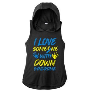 kid Down Syndrome Awareness  Month Special Needs Love T21 Ladies PosiCharge Tri-Blend Wicking Draft Hoodie Tank