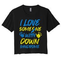 kid Down Syndrome Awareness  Month Special Needs Love T21 Women's Crop Top Tee