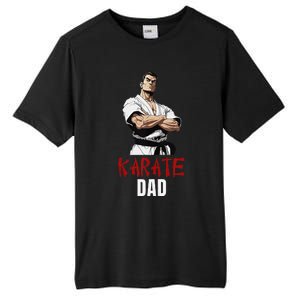 Karate Dad Striking Style For Martial Arts Super Dads Tall Fusion ChromaSoft Performance T-Shirt