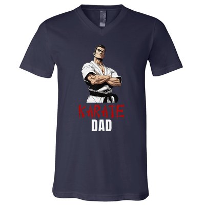 Karate Dad Striking Style For Martial Arts Super Dads V-Neck T-Shirt