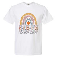 Kindergarten Dream Team Rainbow Welcome Back To School Garment-Dyed Heavyweight T-Shirt