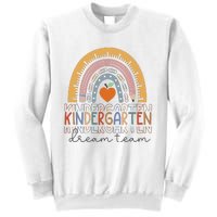 Kindergarten Dream Team Rainbow Welcome Back To School Sweatshirt