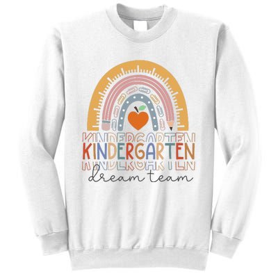 Kindergarten Dream Team Rainbow Welcome Back To School Sweatshirt