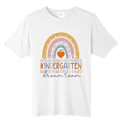 Kindergarten Dream Team Rainbow Welcome Back To School Tall Fusion ChromaSoft Performance T-Shirt