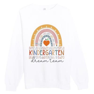 Kindergarten Dream Team Rainbow Welcome Back To School Premium Crewneck Sweatshirt