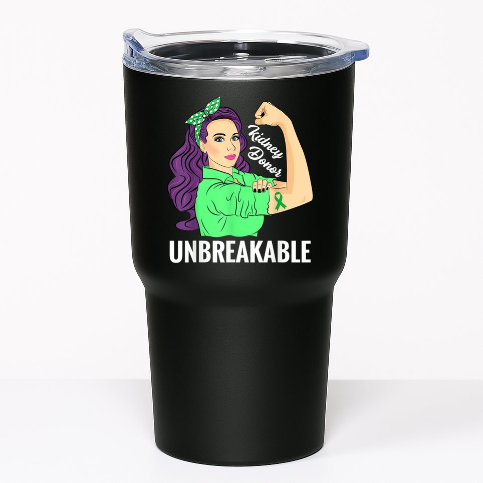 Kidney Donor Unbreakable Kidney Transplant Awareness Tumbler