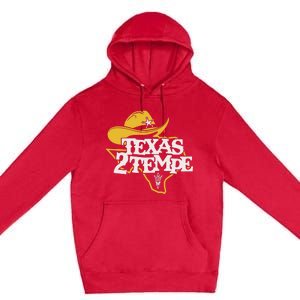 Kenny Dillingham Wearing Texas To Tempe Premium Pullover Hoodie