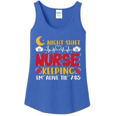 Keeping Em Alive Until Night Shift Nurse Funny Nursing Gift Ladies Essential Tank