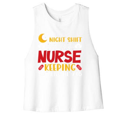 Keeping Em Alive Until Night Shift Nurse Funny Nursing Gift Women's Racerback Cropped Tank