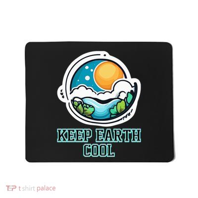 Keep Earth Cool Climate Awareness Mousepad
