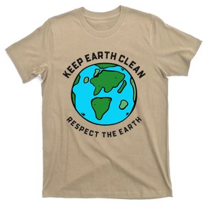 Keep Earth Clean Respect The Earth Day Love Hippie Planet T-Shirt