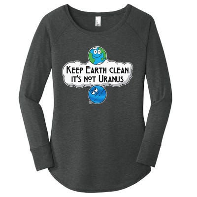 Keep Earth Clean It's Not Uranus funny Astronomy Space Women's Perfect Tri Tunic Long Sleeve Shirt