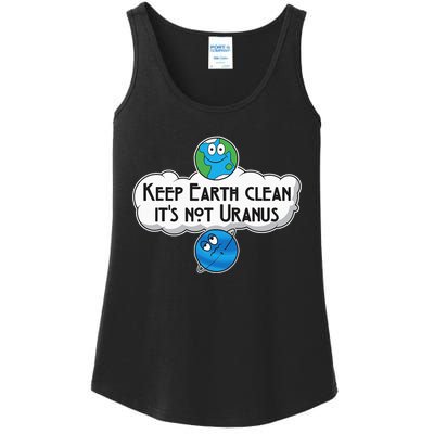 Keep Earth Clean It's Not Uranus funny Astronomy Space Ladies Essential Tank