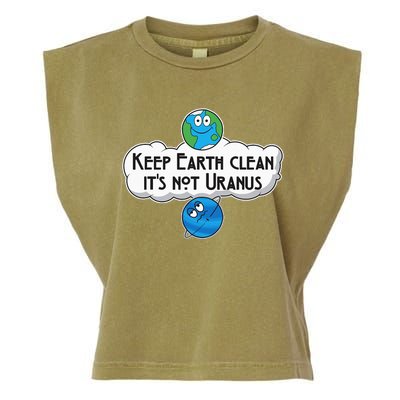 Keep Earth Clean It's Not Uranus funny Astronomy Space Garment-Dyed Women's Muscle Tee