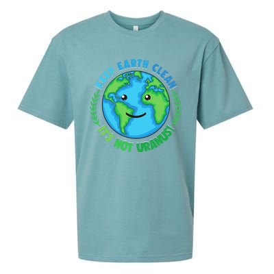 Keep Earth Clean It's Not Uranus EARTH DAY Sueded Cloud Jersey T-Shirt