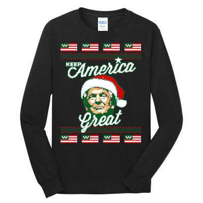 Keep America Great Ugly Christmas Sweater Tall Long Sleeve T-Shirt