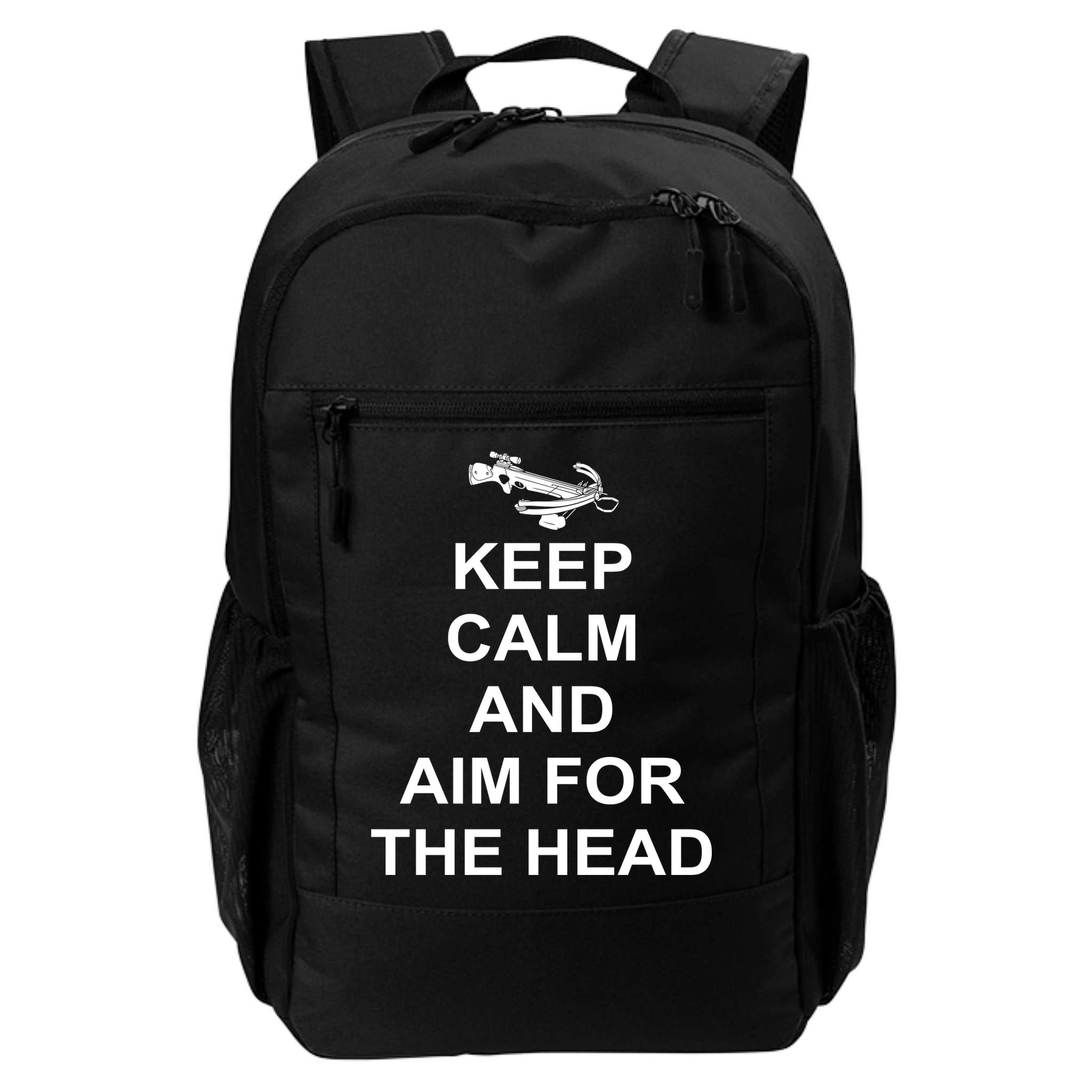 Keep Calm and Aim For The Head Backpack