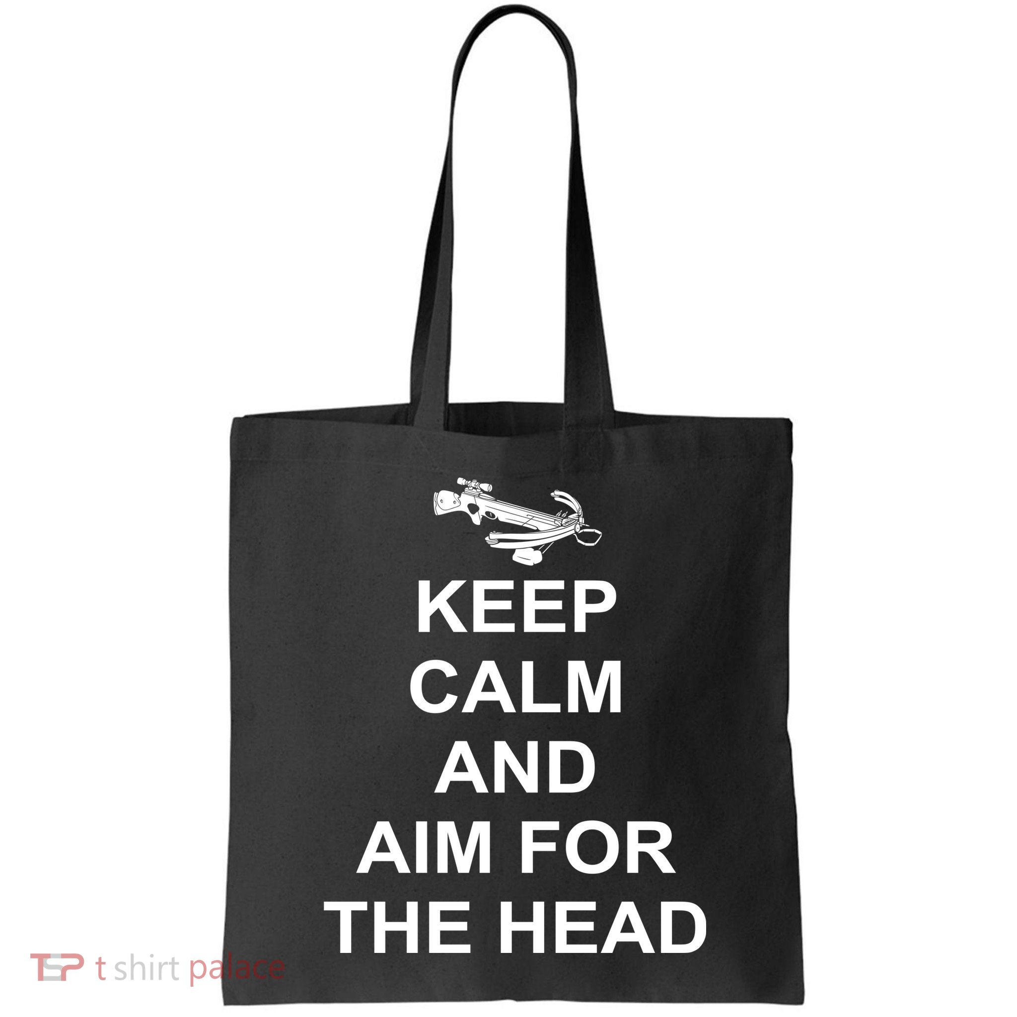 Keep Calm and Aim For The Head Bag