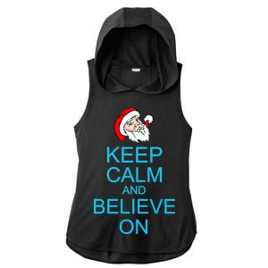 Keep Calm And Believe On Santa Christmas Ladies PosiCharge Tri-Blend Wicking Draft Hoodie Tank