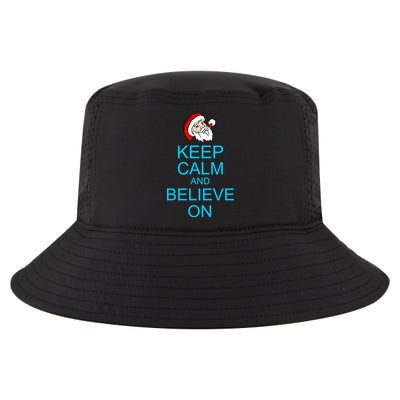 Keep Calm And Believe On Santa Christmas Cool Comfort Performance Bucket Hat