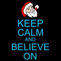 Keep Calm And Believe On Santa Christmas Apron