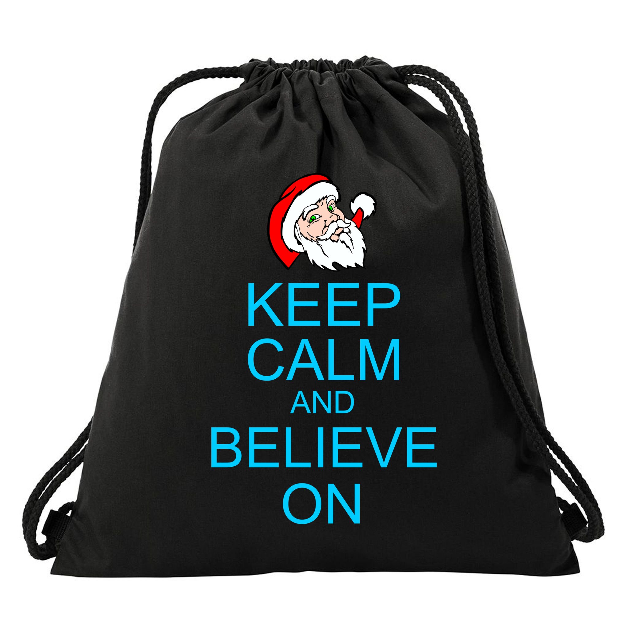 Keep Calm And Believe On Santa Christmas Drawstring Bag