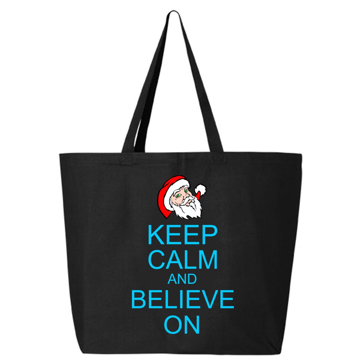 Keep Calm And Believe On Santa Christmas 25L Jumbo Tote