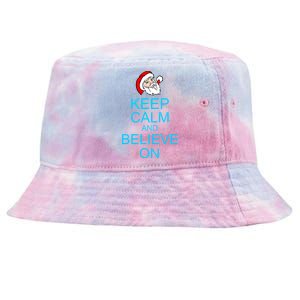 Keep Calm And Believe On Santa Christmas Tie-Dyed Bucket Hat