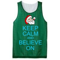 Keep Calm And Believe On Santa Christmas Mesh Reversible Basketball Jersey Tank