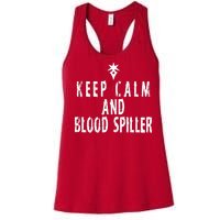 Keep Calm And Blood Spiller Dark Knight FF14 Women's Racerback Tank