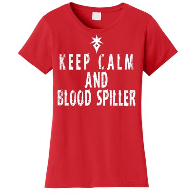 Keep Calm And Blood Spiller Dark Knight FF14 Women's T-Shirt