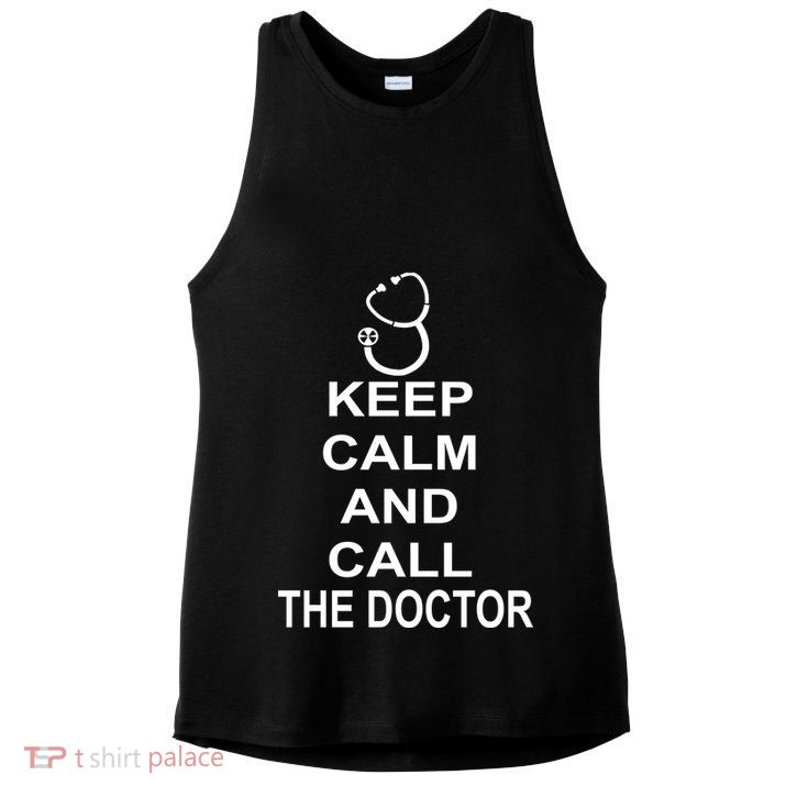 Keep Calm and Call The Doctor Ladies PosiCharge Tri-Blend Wicking Tank