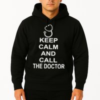 Keep Calm and Call The Doctor Hoodie