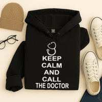 Keep Calm and Call The Doctor Hoodie