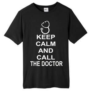 Keep Calm and Call The Doctor Tall Fusion ChromaSoft Performance T-Shirt