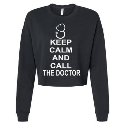 Keep Calm and Call The Doctor Cropped Pullover Crew