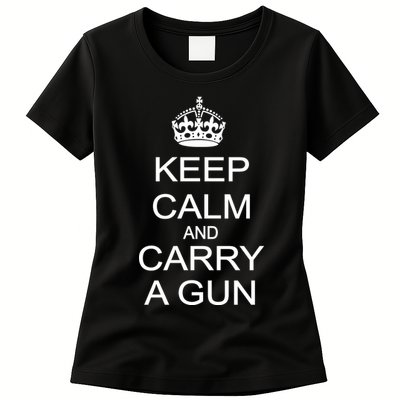 Keep Calm and Carry a Gun Womens T-Shirt