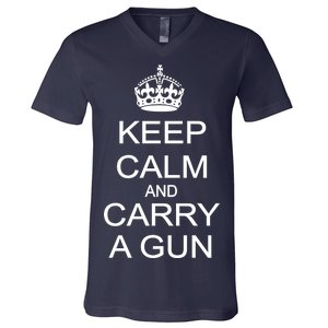 Keep Calm and Carry a Gun V-Neck T-Shirt